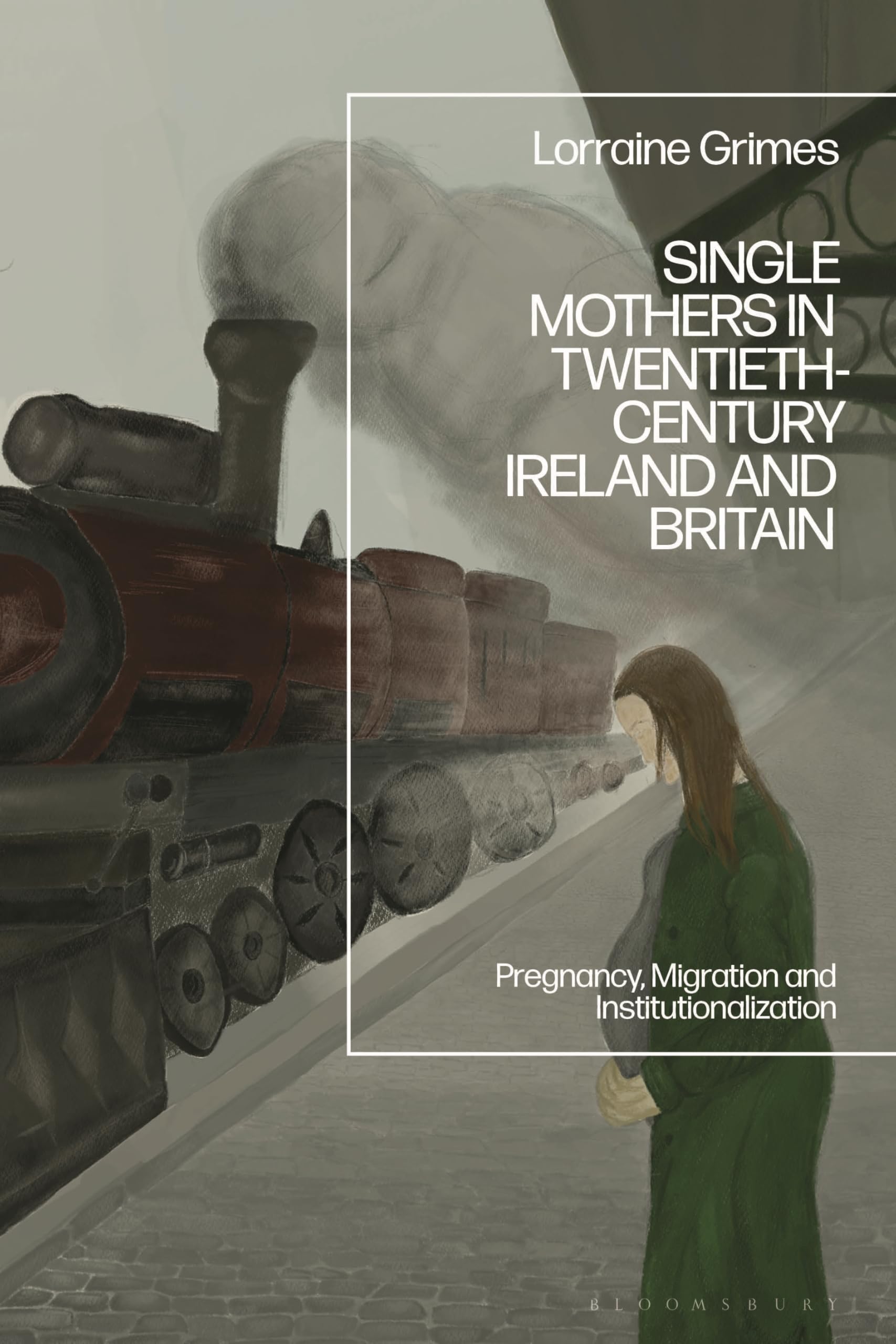Single Mothers in Twentieth-century Ireland and Britain : Pregnancy, Migration and Institutionalization