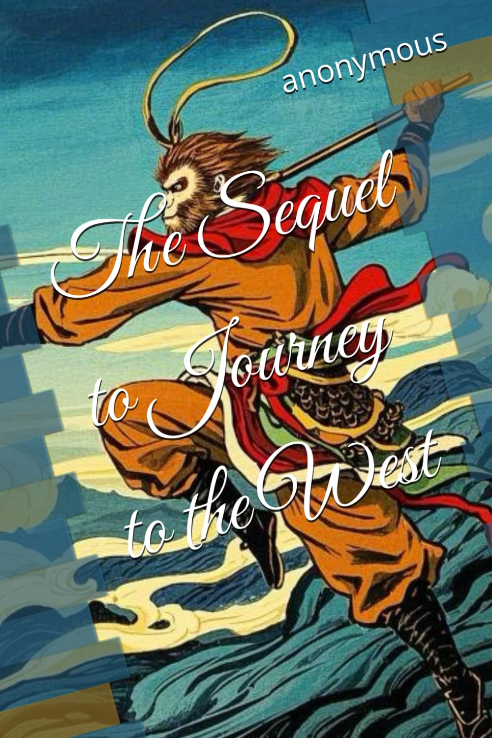 The Sequel to Journey to the West