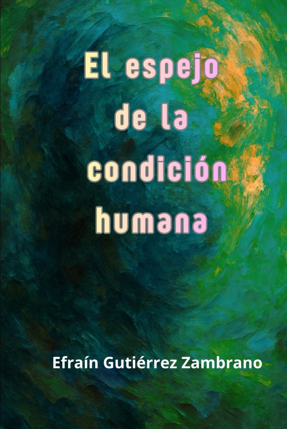 El espejo de la condición humana: Aforismos y frases