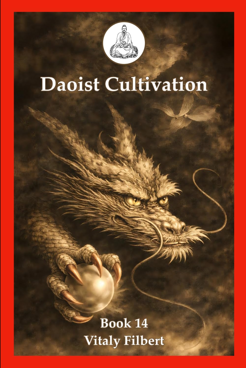 Daoist Cultivation, Book 14 - Discourse on Sitting in Forgetfulness: Translation and Commentary
