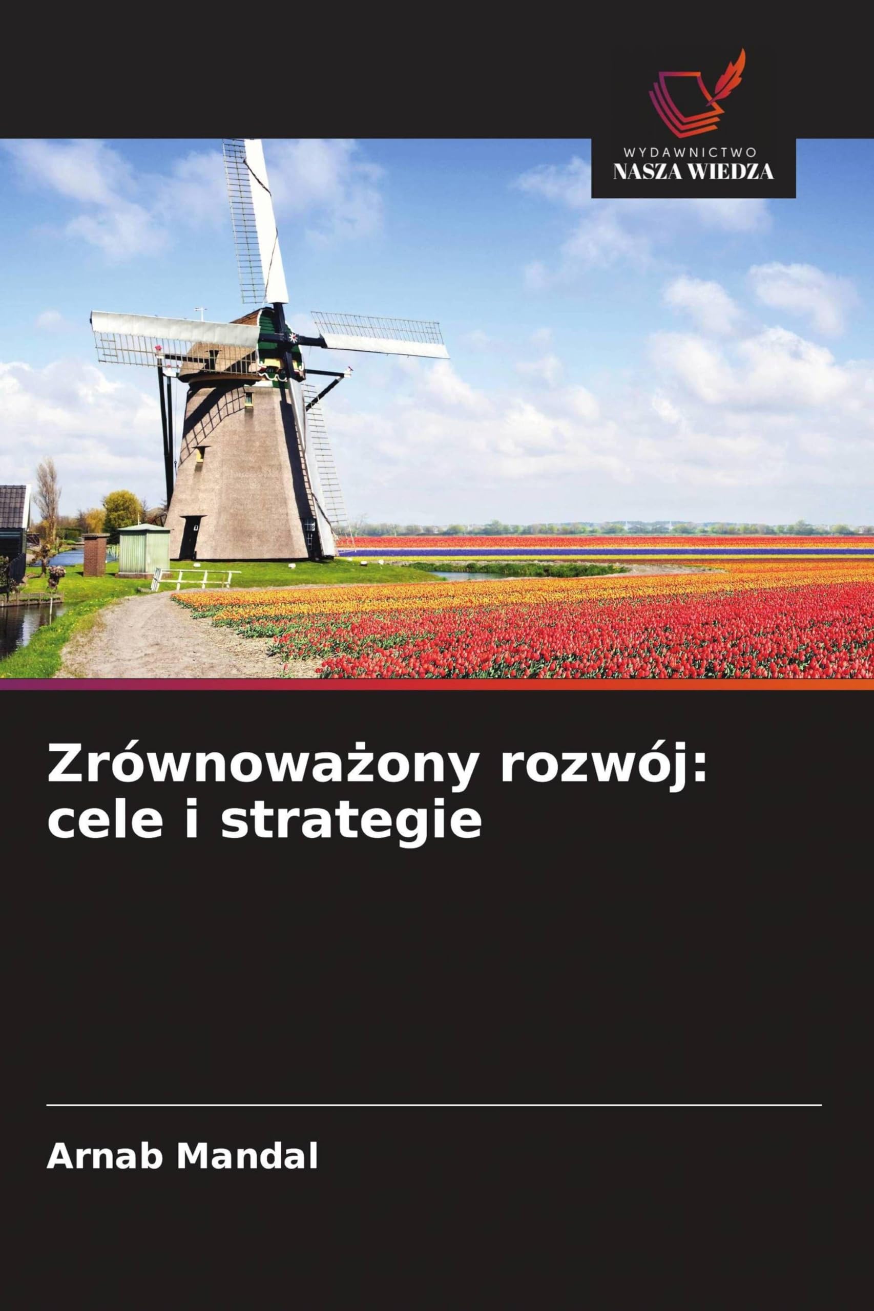 Zrównoważony rozwój: cele i strategie
