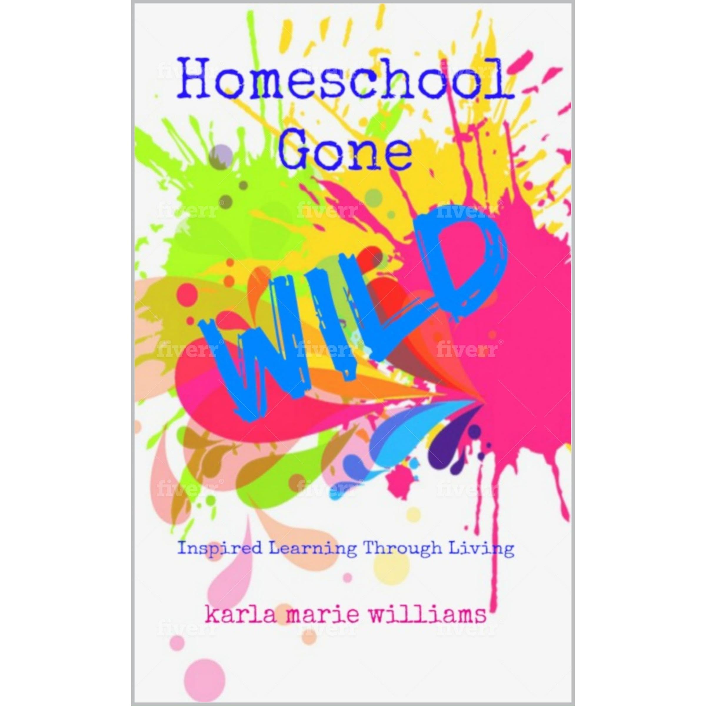 Homeschool Gone WILD