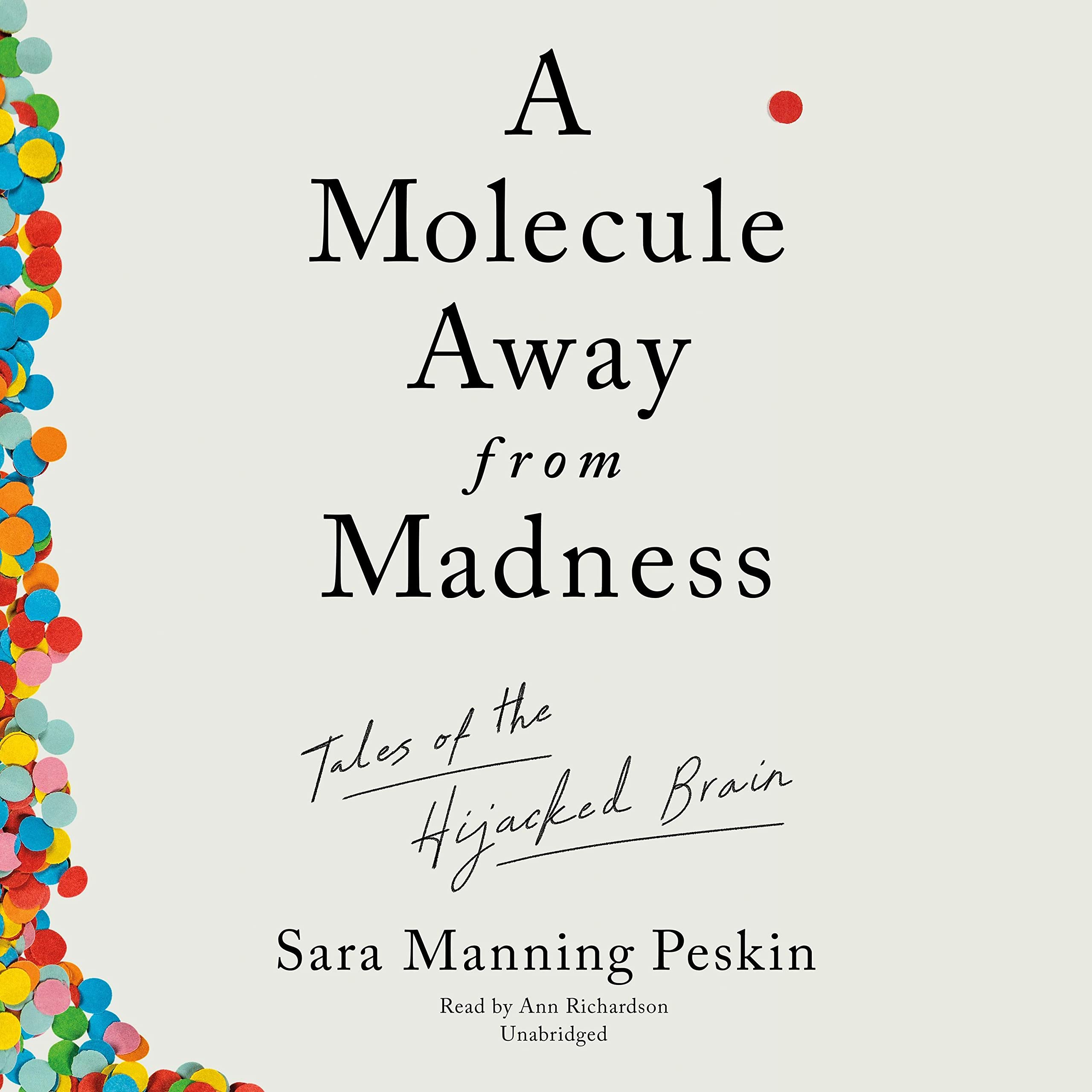 Cover art for A Molecule Away from Madness