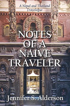 Notes of a Naive Traveler