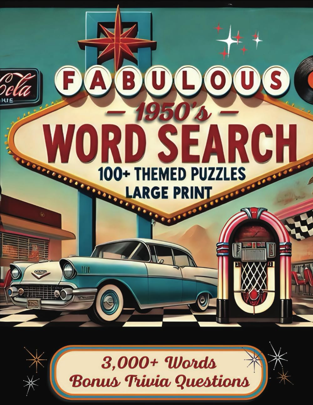 Fabulous 1950's Word Search Book: Large Print - Themed Word Search Puzzles