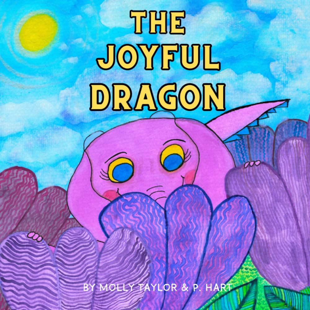 The Joyful Dragon: How To Be Brave and Find Joy for Kids (Dyslexia Reading Book)