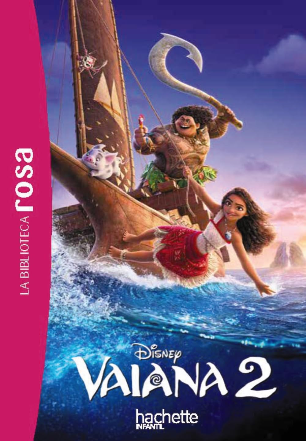 La Biblioteca rosa. Vaiana, 2 (Hachette INFANTIL)