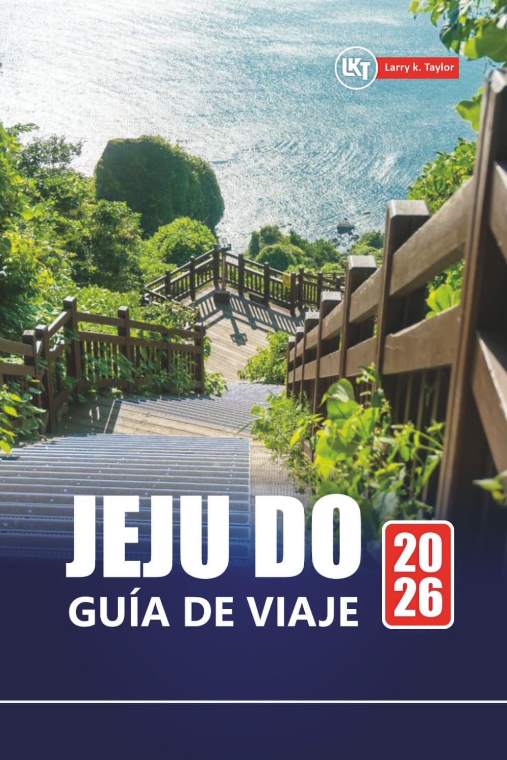 JEJU DO GUÍA DE VIAJE 2026: Principales atracciones, gastronomía local, senderos de senderismo y experiencias en islas