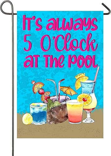 Bandera de verano para piscina, jardín, 12 x 18 pulgadas, de doble cara, con texto en inglés "It's Always 5 O'clock at The Pool", banderas
