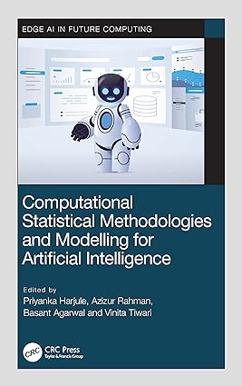 COMPUTATIONAL STATISTICAL METHODOLOGIES AND MODELING FOR ARTIFICIAL INTELLIGENCE (HB 2023)