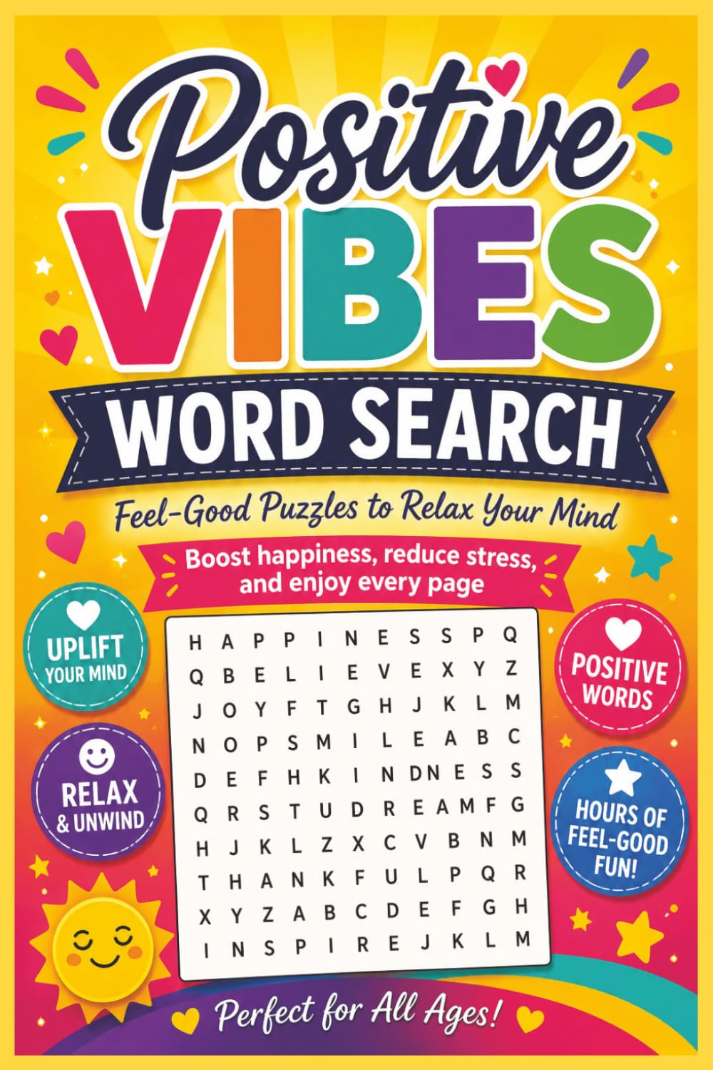 Positive Vibes Word Search: Feel-Good Puzzles to Relax Your Mind
