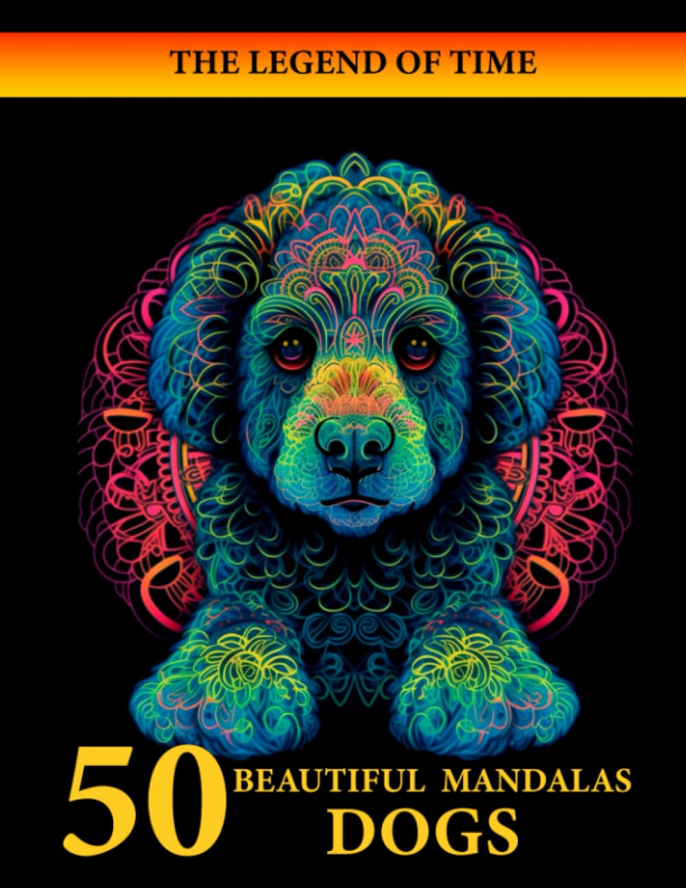 50 DOGS MANDALAS.: A journey of relaxation and connection with the canine world.