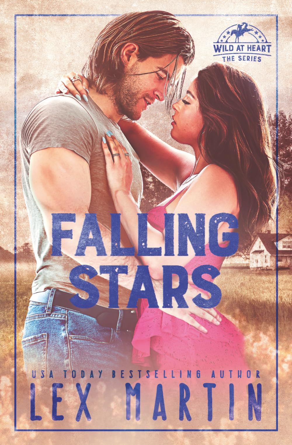Falling Stars (Wild at Heart)