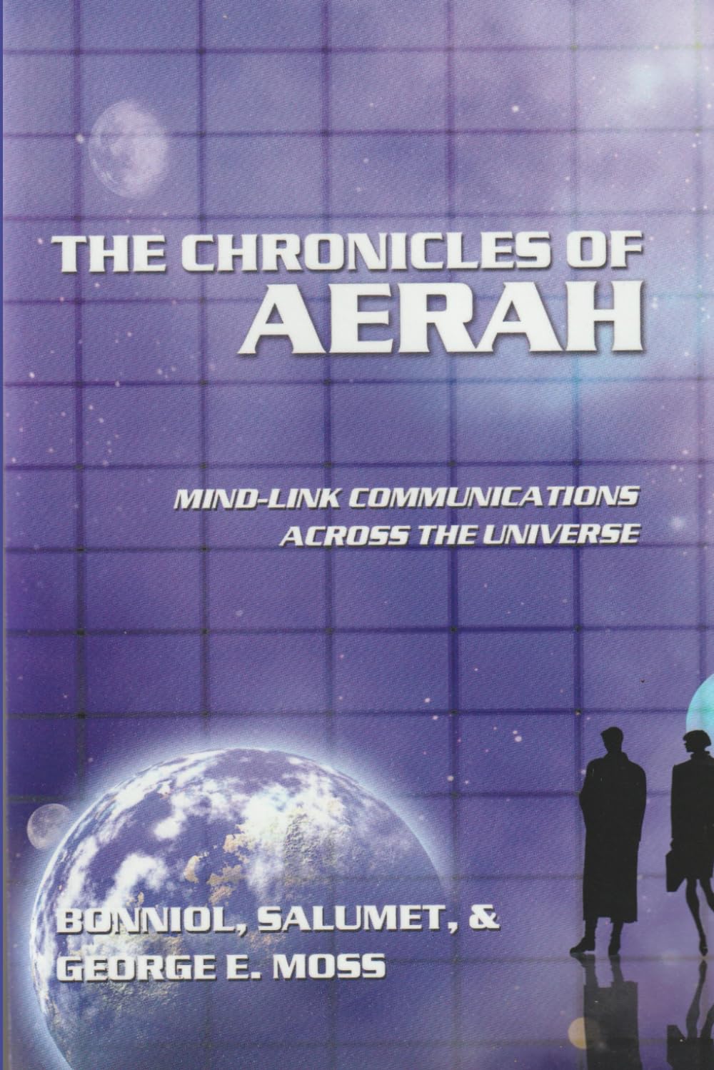 The Chronicles of Aerah - Mind-link communications across the Universe (Salumet channel)