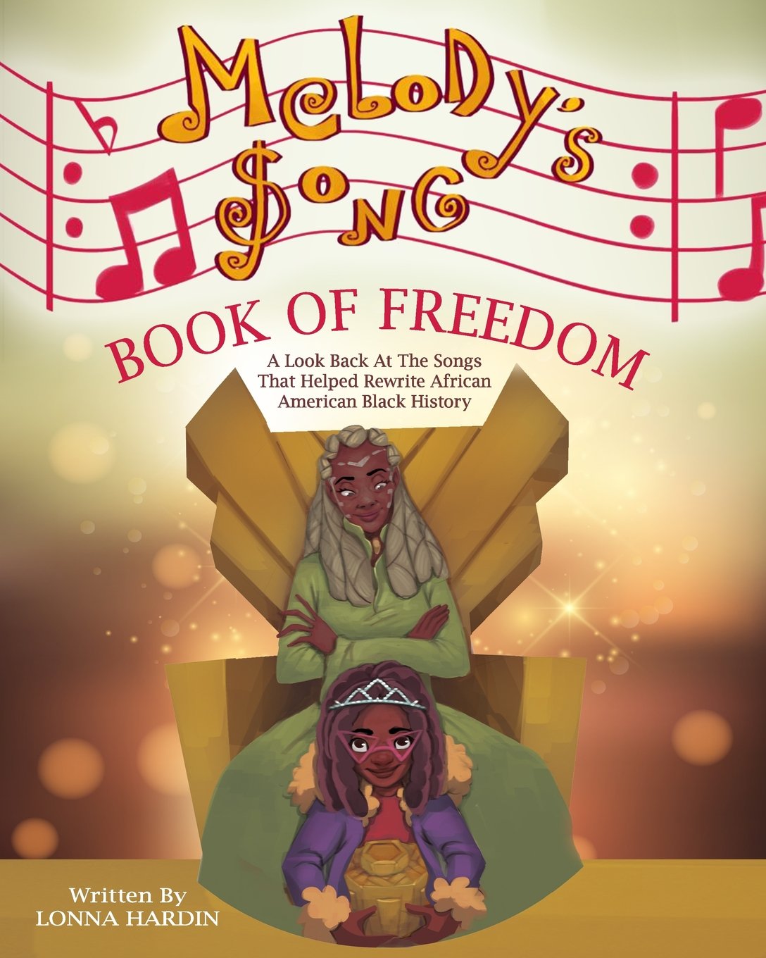 Melody's Songbook Of Freedom: A Look Back At The Songs That Helped Rewrite African American Black History