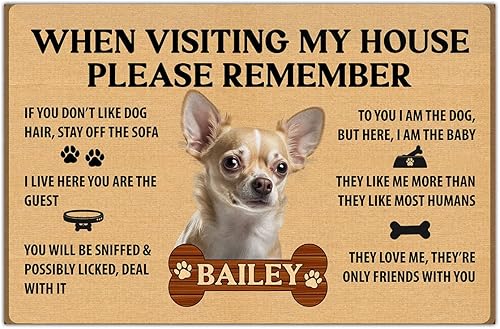 Tapete personalizado para perros chihuahua, cuando visites mi casa, por favor, recuerda, regalos divertidos para dueños de mascotas, amantes de los