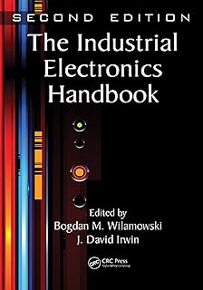 The Industrial Electronics Handbook – Five Volume Set (The Electrical Engineering Handbook) (English Edition)