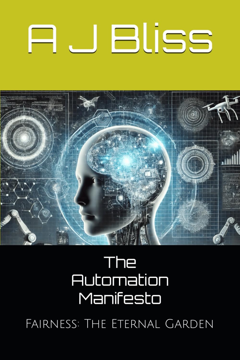 The Automation Manifesto: The Eternal Garden