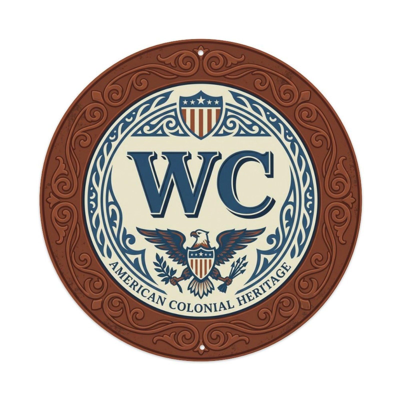 Toilet （WC） Colonial Heritage Plate Metal Tin Sign Plaque Wall Decor for Cafe, Club Bar, Office, Home Garden Round Metal Poster 8x8Inch