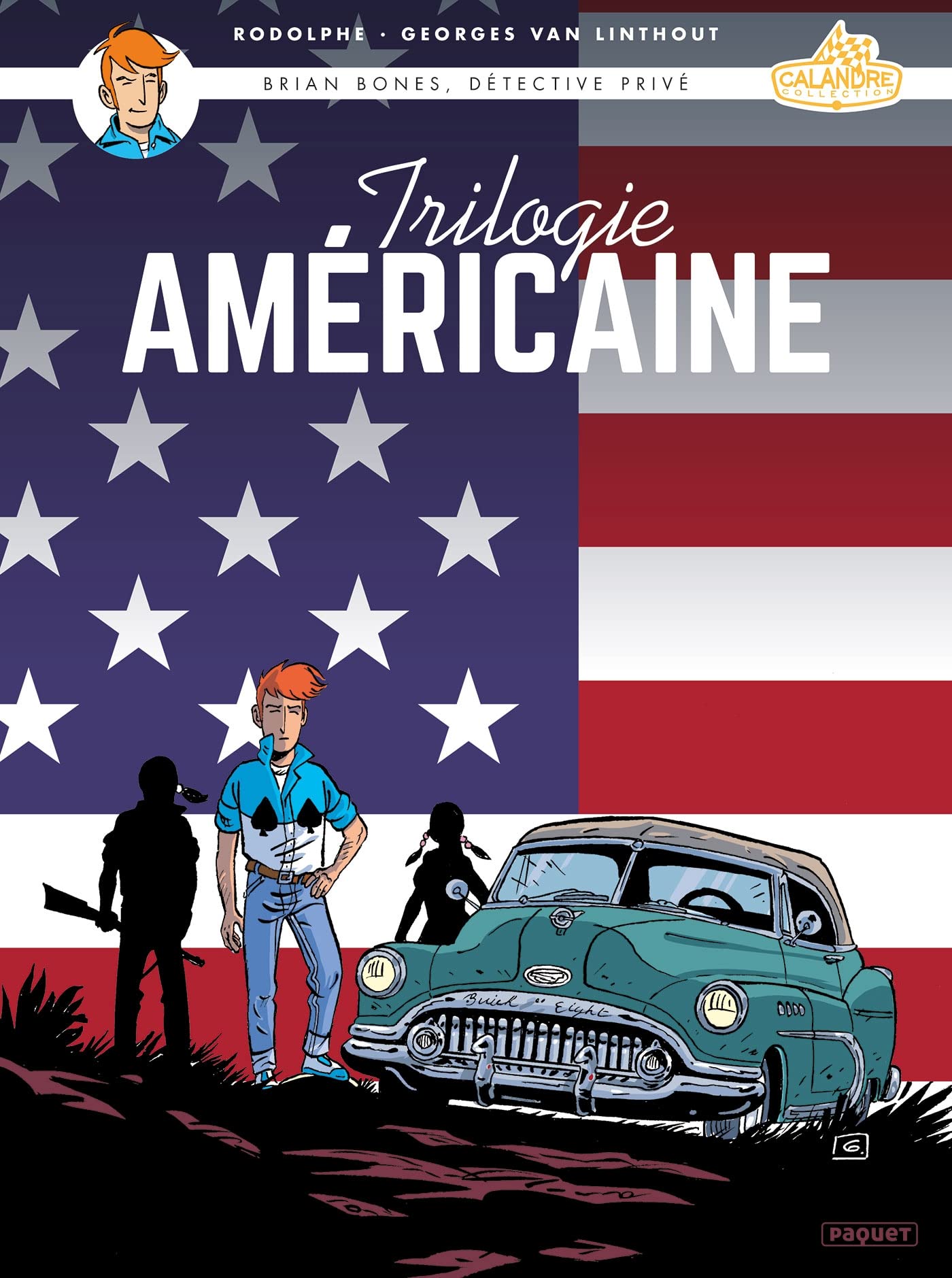 Brian Bones - Trilogie américaine: Intégrale tomes 1 à 3