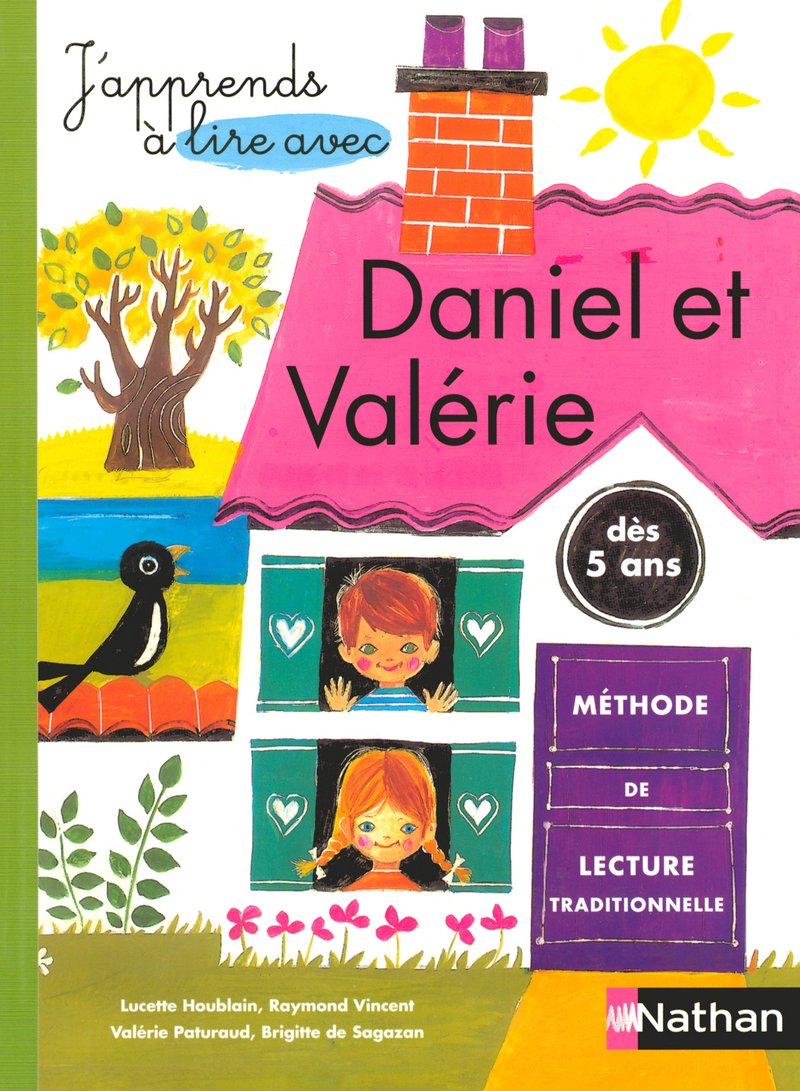 Daniel et Valérie - Méthode de lecture: Méthode de lecture traditionnelle 5 - 6 ans