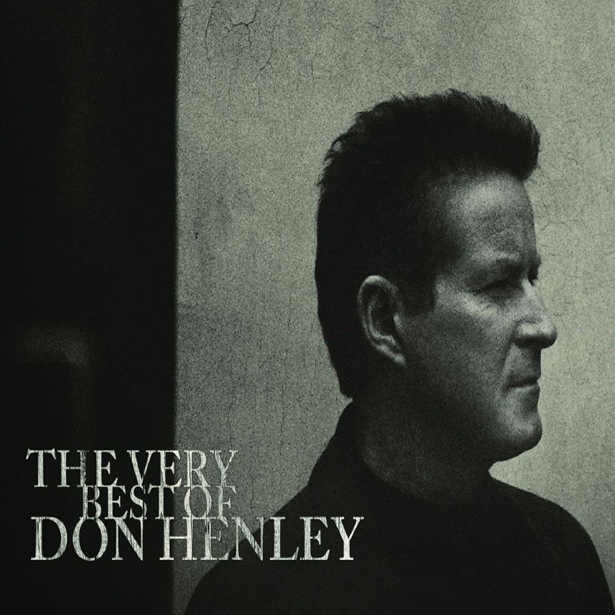 The Very Best Of Don Henley