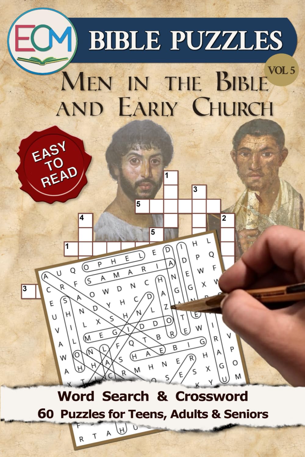 Bible Puzzles #5: Men of the Bible and Early Church: Word Search and Crossword Puzzles Exploring Biblical Men, Faith, Leadership, and Early Christianity