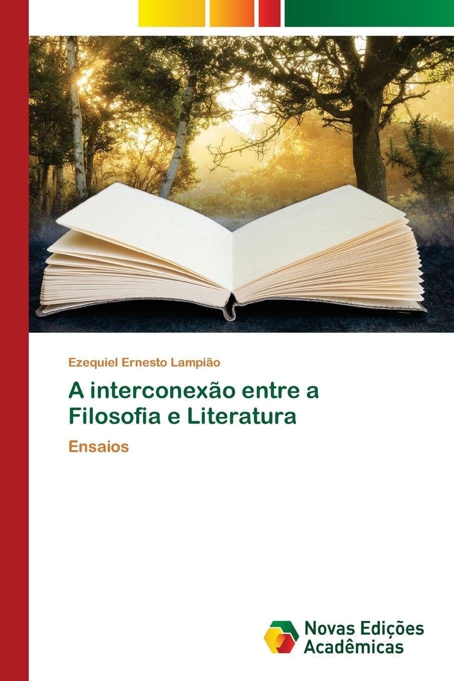 A interconexão entre a Filosofia e Literatura: Ensaios