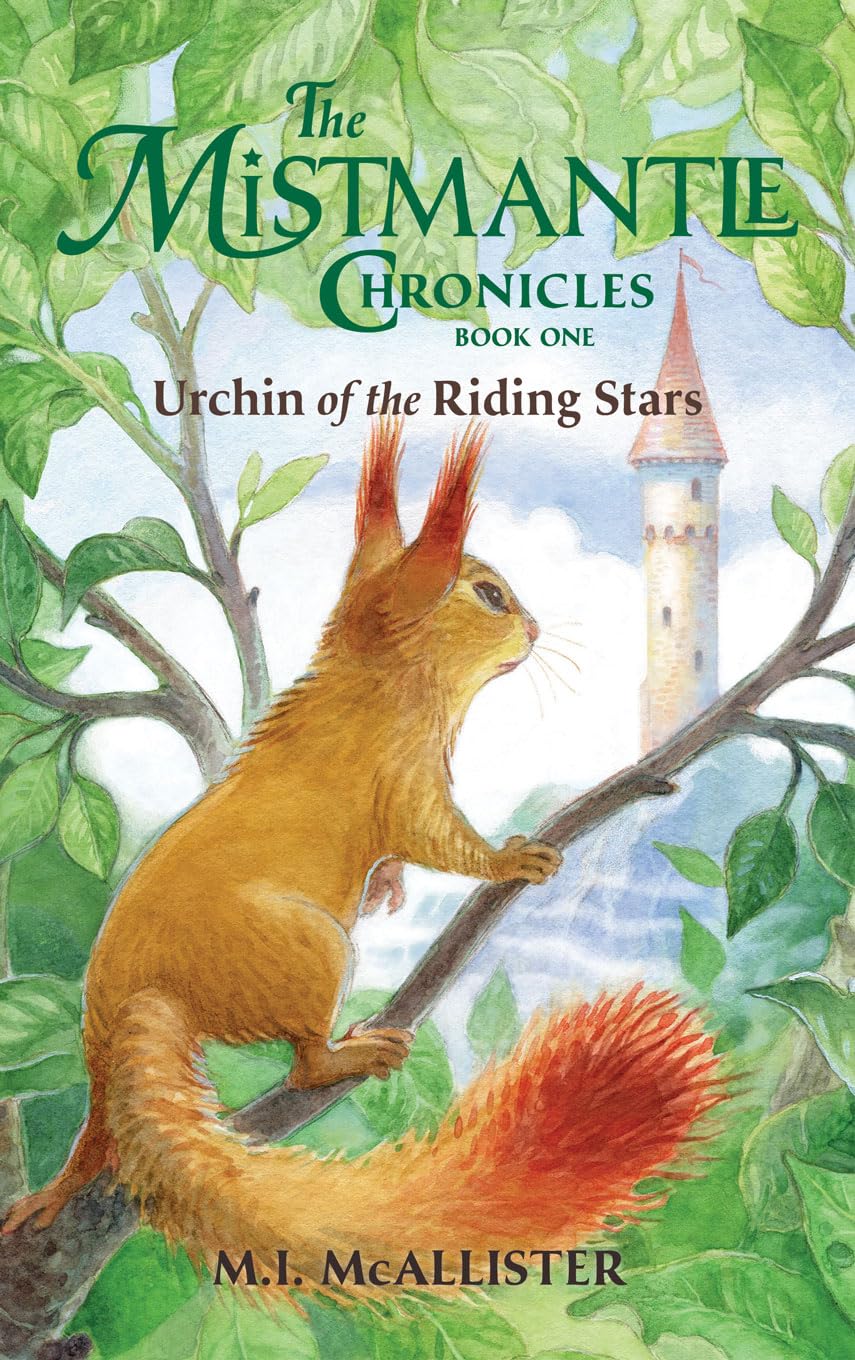 Urchin of the Riding Stars: 1 (Mistmantle Chronicles)