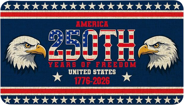 250th Anniversary Door Mat, 4th July Patriotic Doormats Independence Day Porch Decor Non-Slip Doormats for House Office Inside Entrance Outside 30x17 Inch