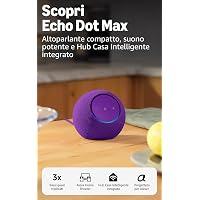 Amazon Echo Dot Max (ultimo modello)