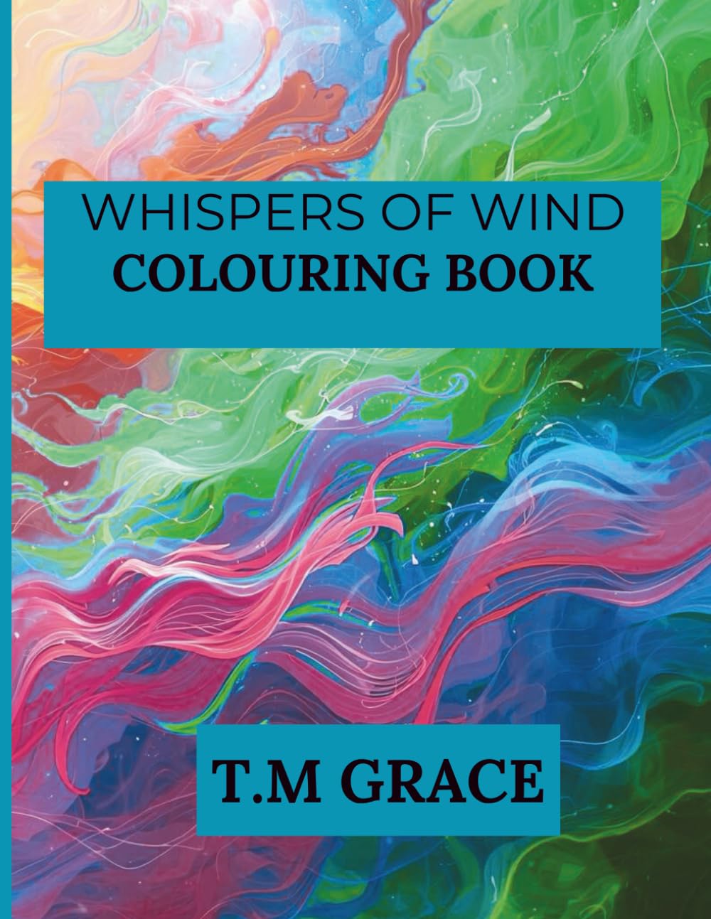 WHISPERS OF WIND COLOURING BOOK