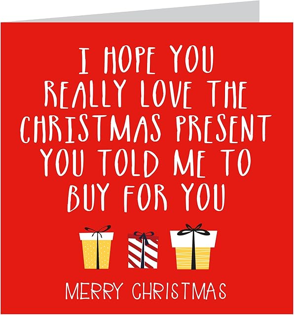 Funny Christmas Card | Hilarious Xmas Cards | For Him or Her Mum Dad Husband Wife Brother Sister