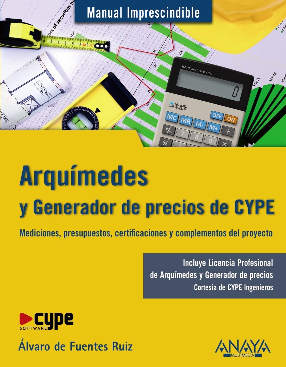 Arquímedes y Generador de precios CYPE (Spanish Edition) Paperback – September 19, 2011
