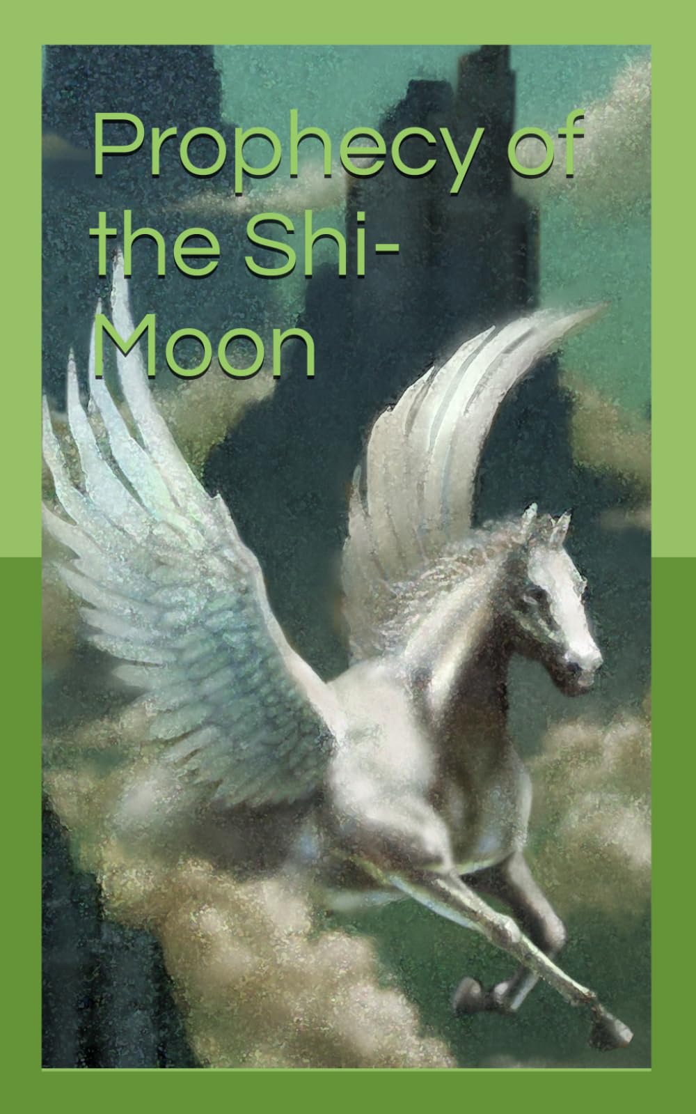 Prophecy of the Shi-Moon: Portal to Another World