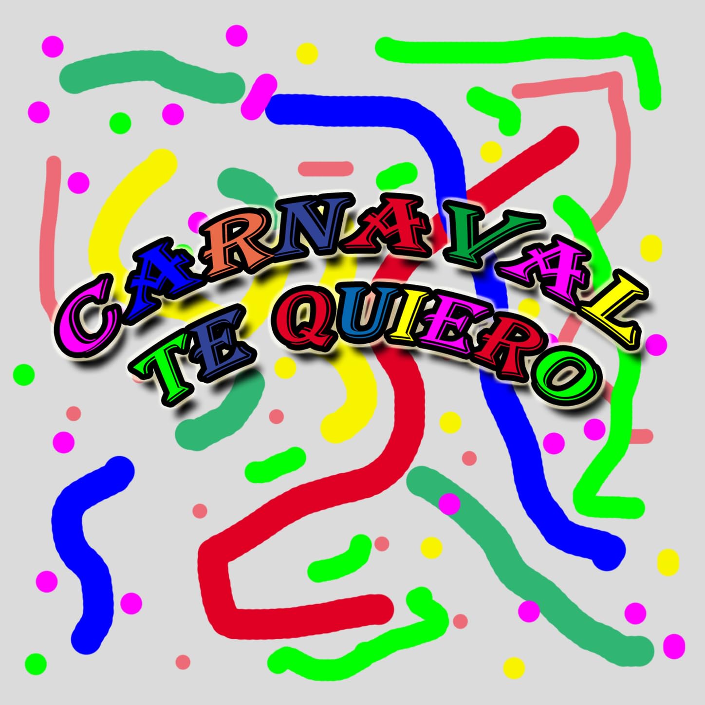 CARNAVAL TE QUIERO