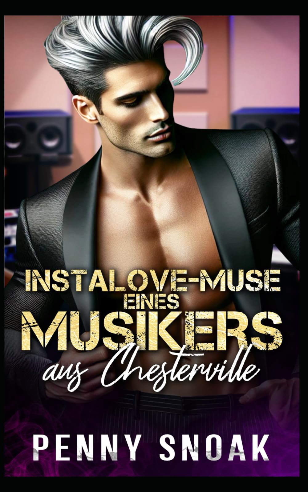 Instalove-Muse eines Musikers aus Chesterville: zeitgenössischer Liebesroman: 10 (Chesterville-Reihe: Verbotene Geheimnisse)