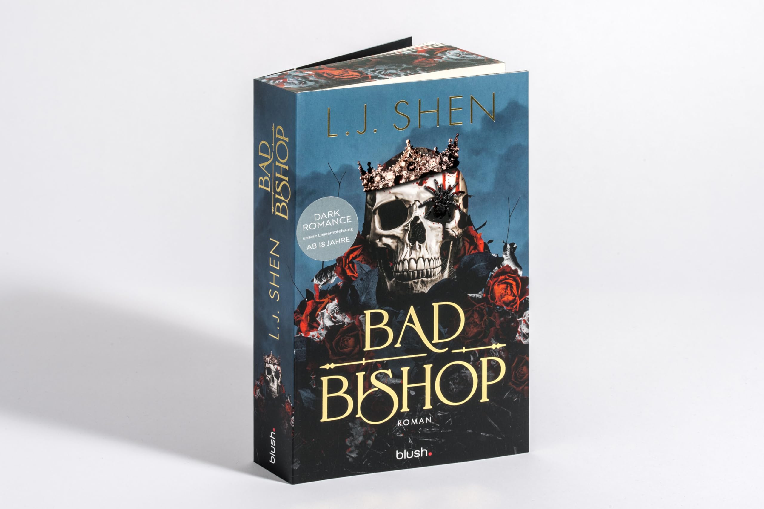 Bad Bishop: Roman - Der Dark-Mafia-Romance-Hype endlich auf Deutsch! Mit exklusivem Bonuskapitel und Farbschnitt in limitierter Auflage! (Society of Villains, Band 1)