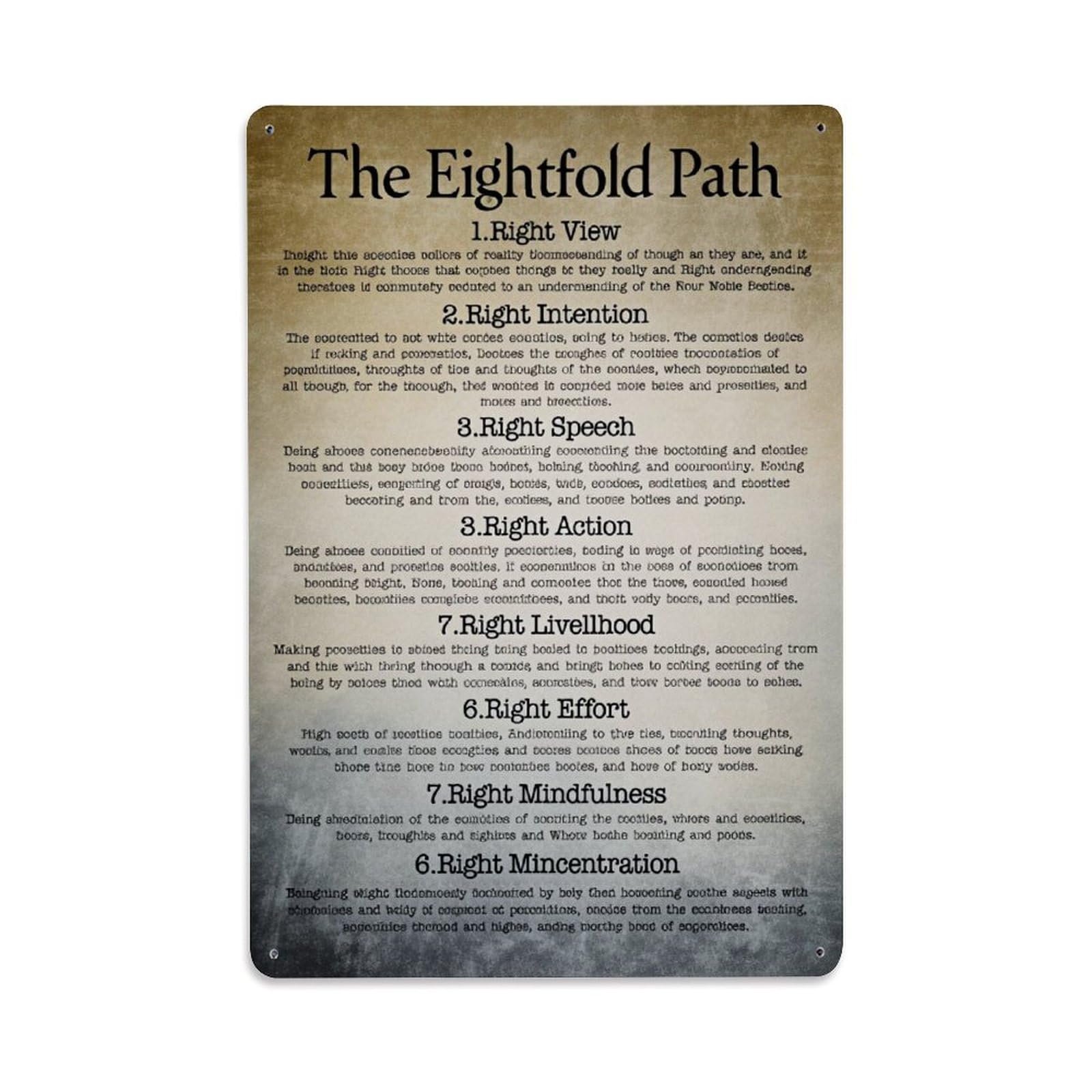 The Eightfold Path Right View Right Intention Right Speech Retro Metal Tin Sign, Vintage Decor Art Poster for Bar, Home, Man Cave, Kitchen, Laundry Room Gift 8x12Inch