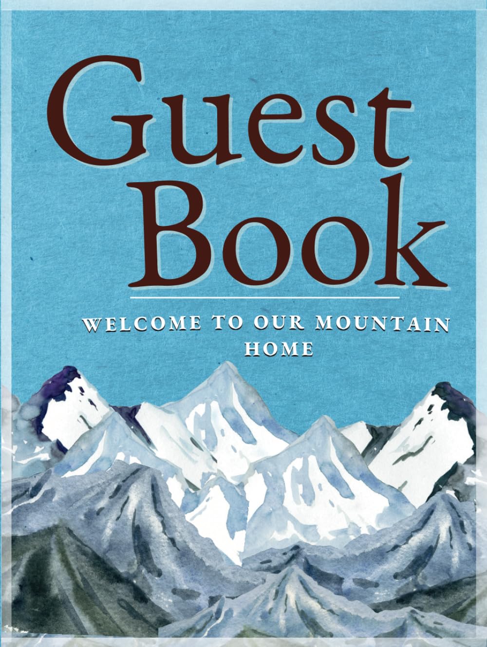 Guest Book | A Rustic Treasure to Curate Memories, Travels & Reflections: Mountain Home Edition – A Cozy Keepsake for Cabins, Vacation Rentals, Airbnbs & Family Homes in the Mountains Guest Book | A Rustic Treasure to Curate Memories, Travels & Reflections: Mountain Home Edition – A Cozy Keepsake for Cabins, Vacation Rentals, Airbnbs & Family Homes in the Mountains