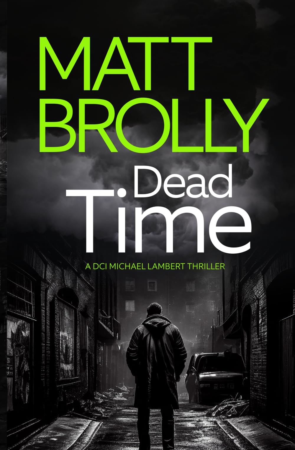 Dead Time: (DCI Michael Lambert crime series, book 4)