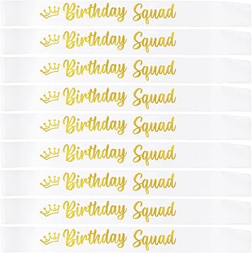 Birthday Squad Sash Gold for Women Men 16th 18th 21st 30th 40th 50th or Any Other Bday Party Supplies Decorations