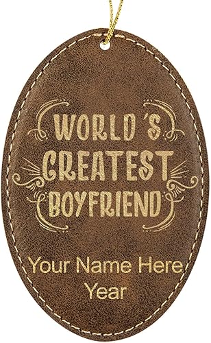 LaserGram Personalized Christmas Ornament, World's Greatest Boyfriend, Faux Leather, Custom Laser Engraved Gift Idea (Oval Shape, Rustic)