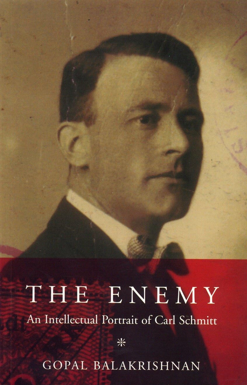 The Enemy: An Intellectual Portrait of Carl Schmitt | Amazon.com.br