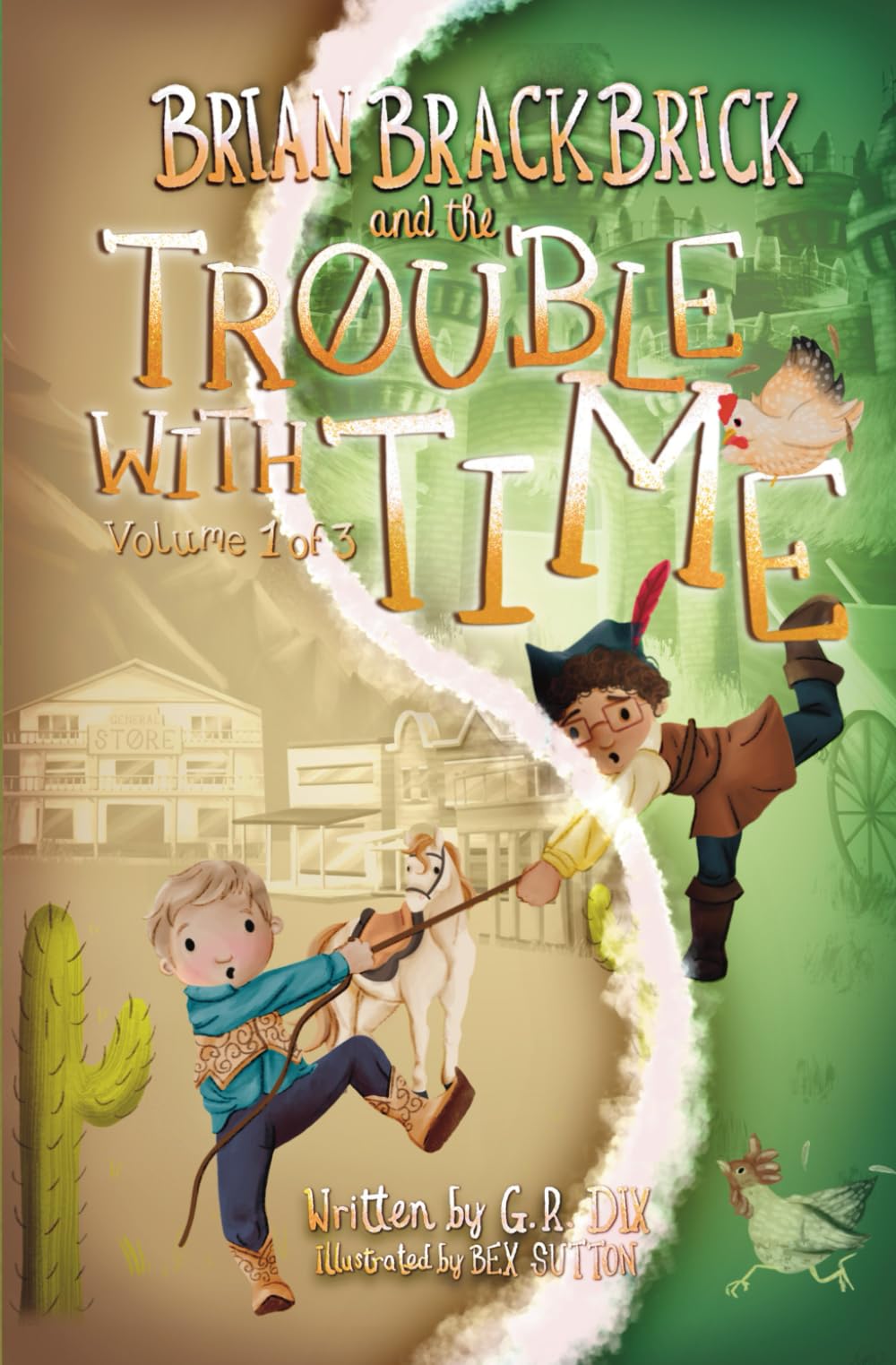 Brian Brackbrick and the Trouble with Time: Volume 1