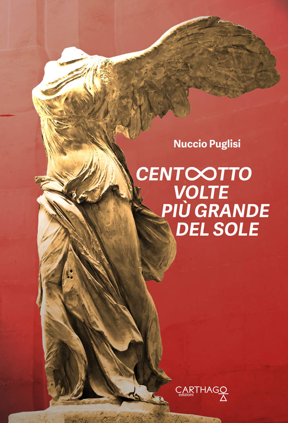 Centootto Volte Più Grande Del Sole - 4