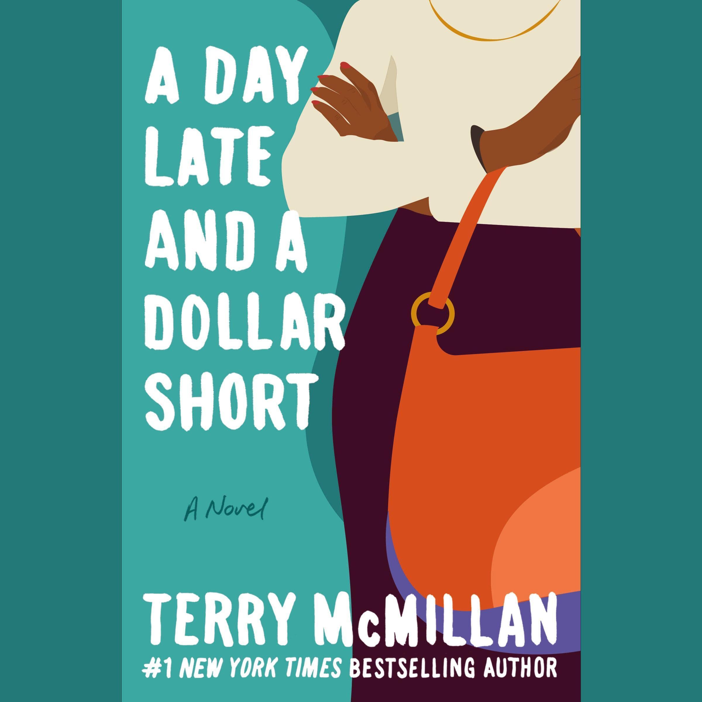 Cover art for A Day Late and a Dollar Short