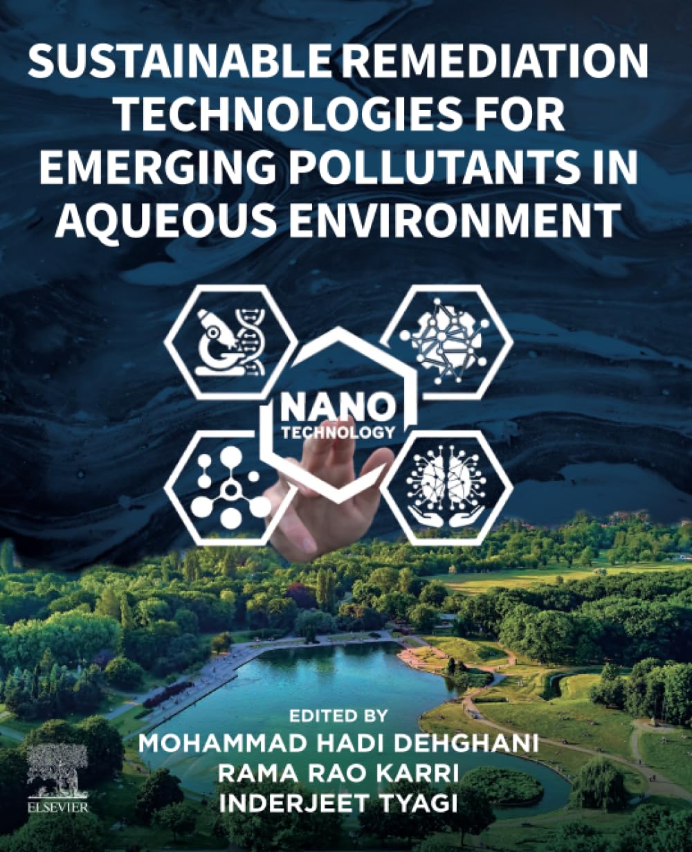 Sustainable Remediation Technologies for Emerging Pollutants in Aqueous ...