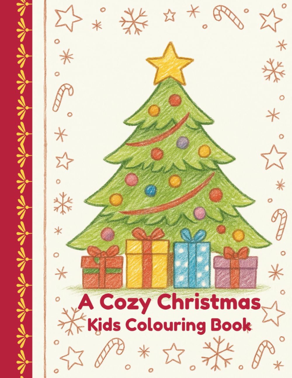A Cozy Christmas: Kids Colouring Book
