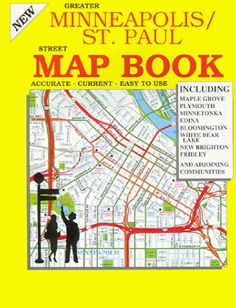 Greater Minneapolis/St. Paul Street Map Book: 9780969894315: Books